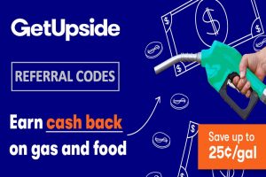 GetUpside Referral Code and Program